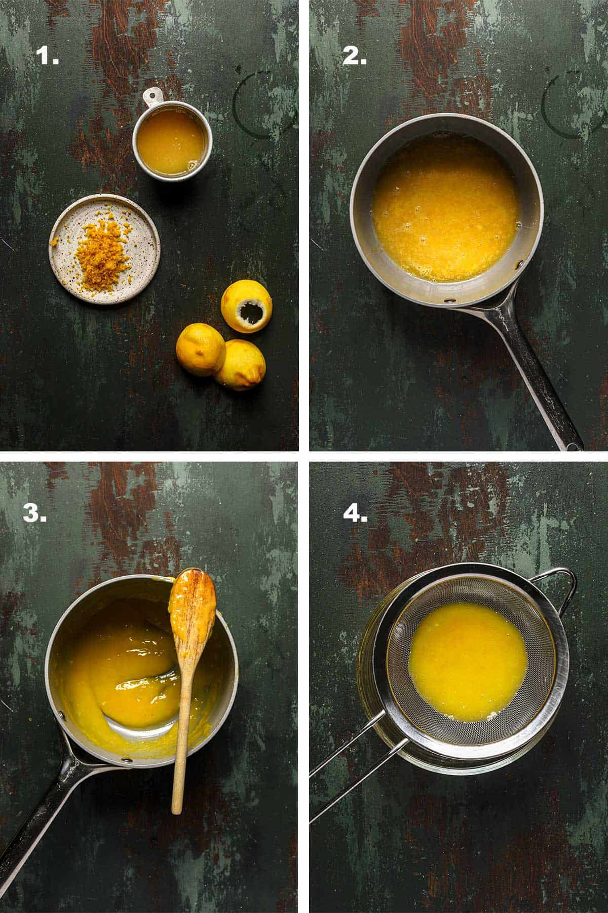 Lemon zest and juice. A sauce pan with lemon mixture. A cooked custard in a pan. A sieve with custard over a bowl.